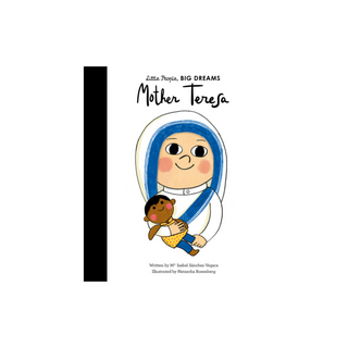 Little People, Big Dreams - Mother Teresa