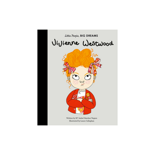 Little People, Big Dreams - Vivienne Westwood