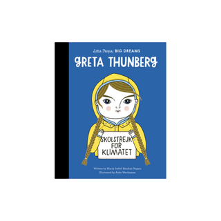 Little People, Big Dreams - Greta Thunberg