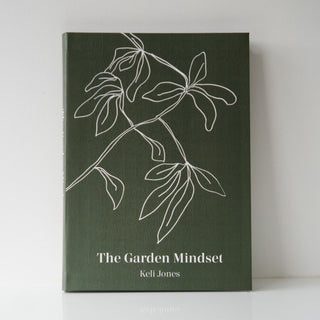 The Garden Mindset