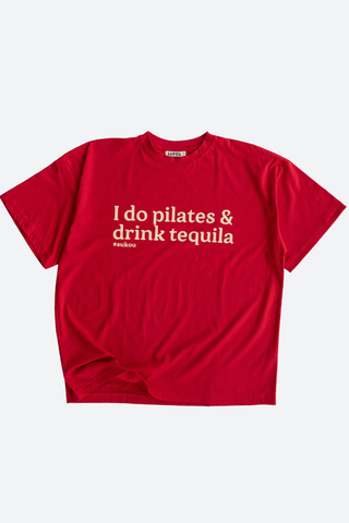 *PREORDER* I Do Pilates & Drink Tequila Tee