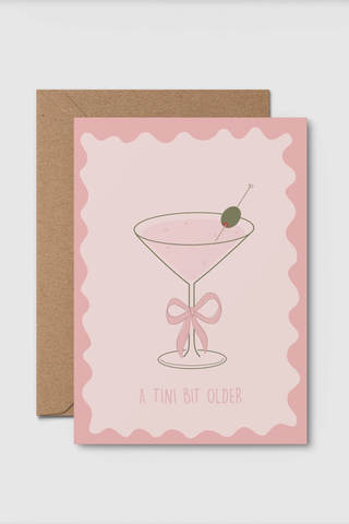 A Tini Bit Older Card