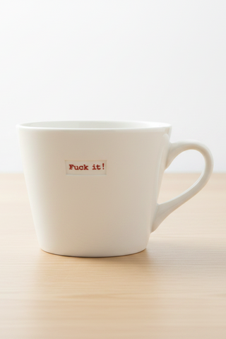 "F*ck It" Mug
