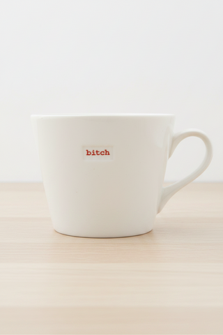 "B*tch Mug